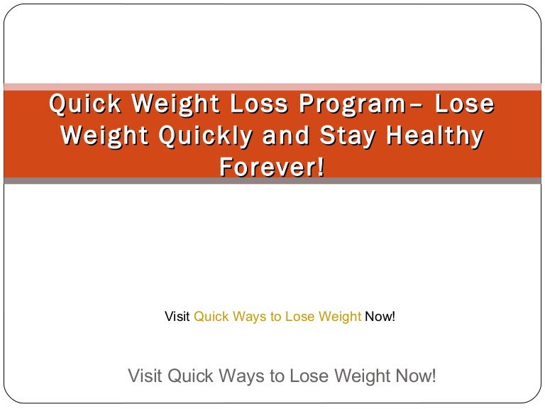 Quick loss weight program